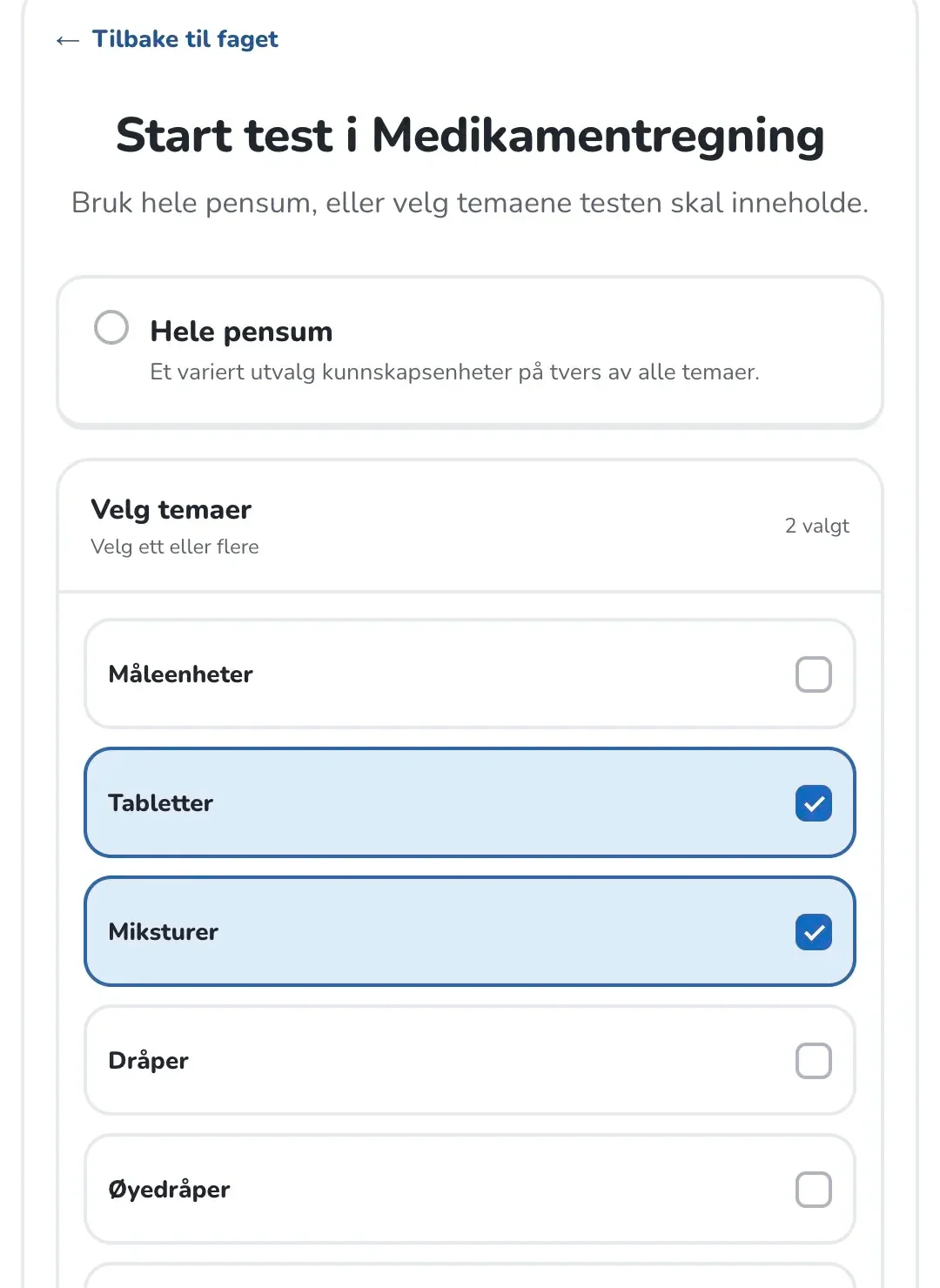 Skjermbilde fra Kogny: Start test i Medikamentregning, med temaene Tabletter og Miksturer valgt.